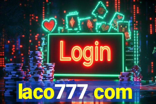 laco777 com